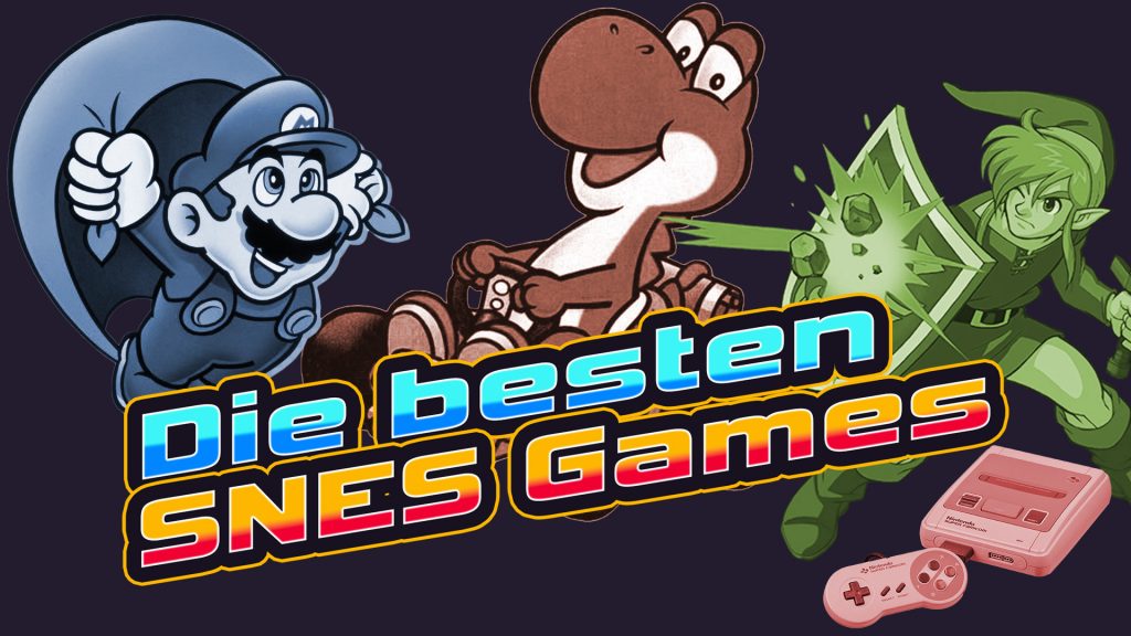 Titelbild zum Blogartikel „Die besten SNES Games“ mit Mario, Yoshi, Link und SNES-Konsole.