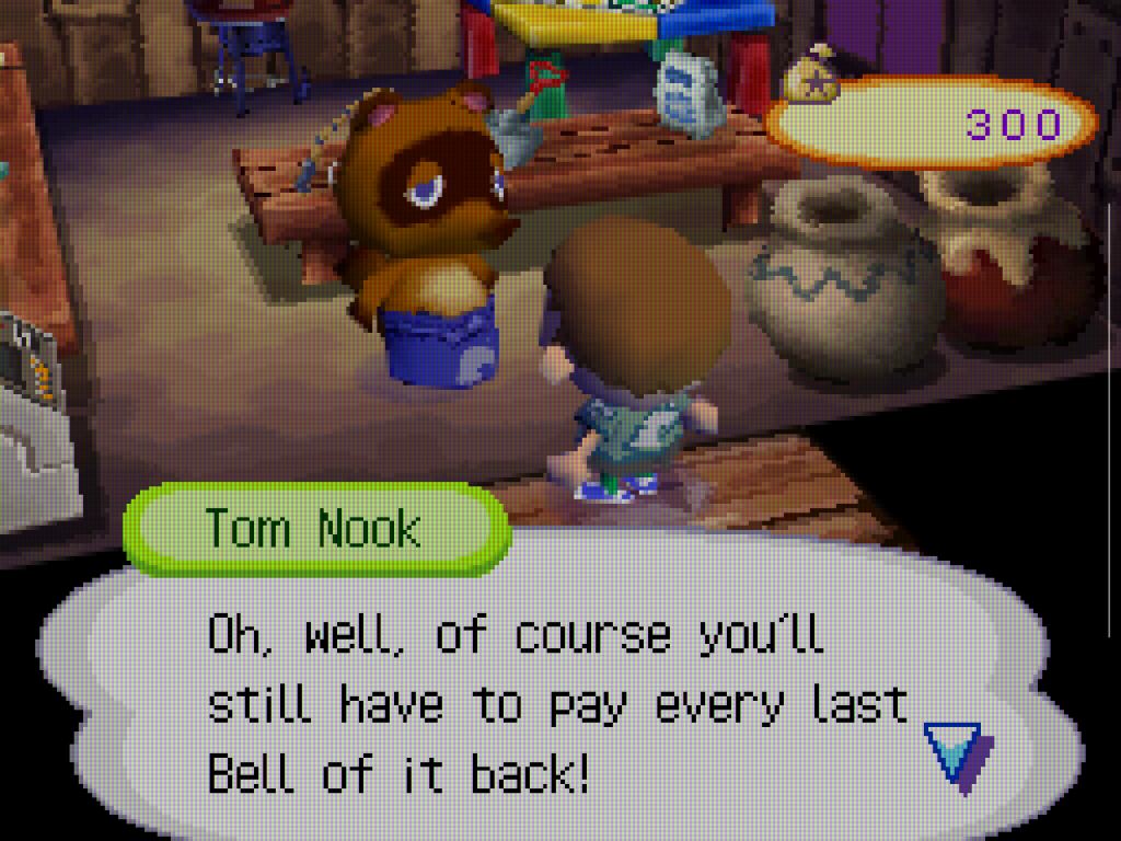 Dialog mit Tom Nook in Animal Crossing Wild World: Der Ladenbesitzer erinnert den Spieler an seine Schulden. Das Abbezahlen des Hauses und die Hauserweiterungen waren ein zentrales Spielelement.